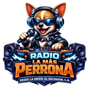 La Mas Perrona Radio La Union El Salvador