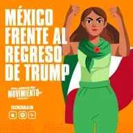 México frente al regreso de Trump