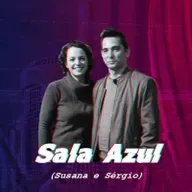 CretinoCast #60 - SALA AZUL (Susana e Sérgio)