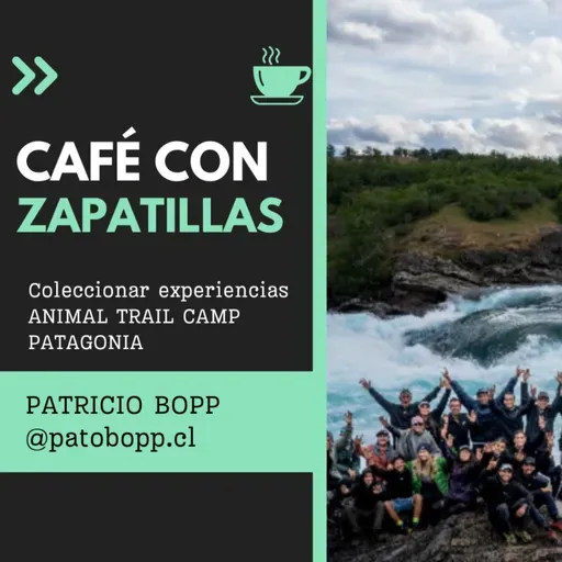 Coleccionar experiencias. ANIMAL TRAIL CAMP PATAGONIA