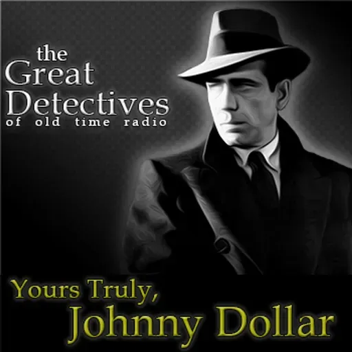 Yours Truly Johnny Dollar: The Wayward Diamond Matter (EP4890)