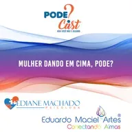 Mulher dando em cima, pode?