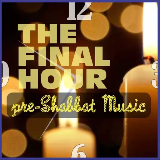 The Final Hour: Ha'azinu and Shabbat Shuva