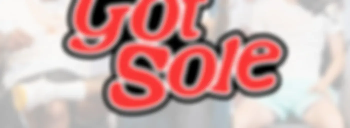 Got Sole Podcast