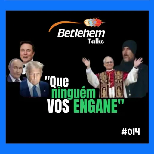 Que ninguém vos engane - 003