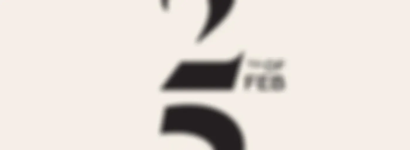 "25th of Feb"