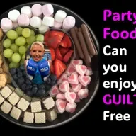 Party Food…Can we eat all the foods we love guilt-free