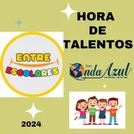 HORA DE TALENTOS - Entre Escolares