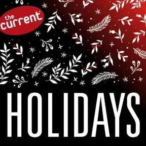 The Current's Holiday Stream
