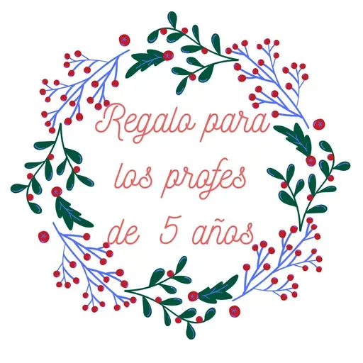 REGALO PARA LOS PROFES DE 5 AÑOS