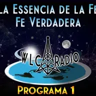 Programa 1 - La Essencia de la Fe Verdadera