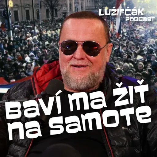 Svet sa vyvíja nezmyselným spôsobom - Miloslav WHISKY Láber (Slobodná Európa)