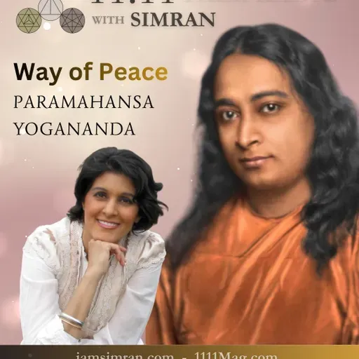 The Way of Peace: Paramahansa Yogananda