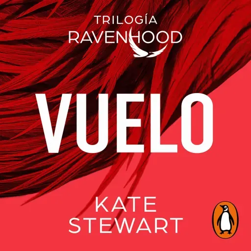 Vuelo (Trilogía Ravenhood 1) - Kate Stewart