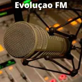 RADIO EVOLUÇAO FM