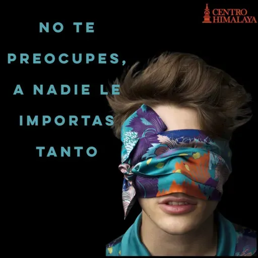 No Te Preocupes, A Nadie Le Importas Tanto.