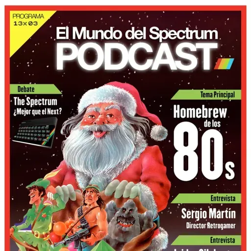 13x03 Especial Navidad – The Spectrum – New Frontier Bit Managers - El Mundo del Spectrum Podcast