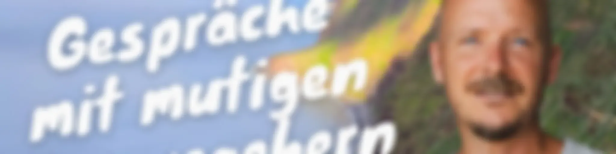 #justfuckindoit - Gespräche mit mutigen Vorausgehern