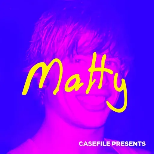 Matty - Episode 1