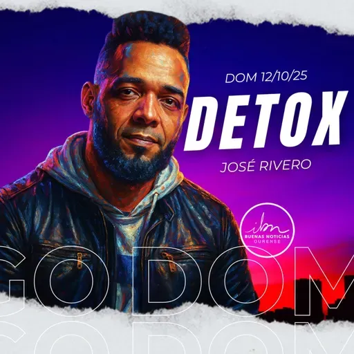 Detox | Jose Rivero | IBN Ourense