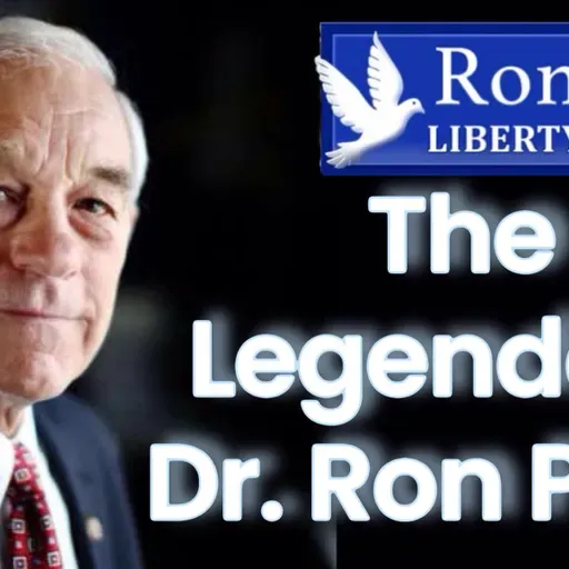 The Legendary, Dr. Ron Paul