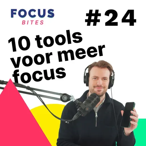10 tools voor meer focus 💻