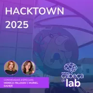 EXPERIÊNCIAS NO HACKTOWN