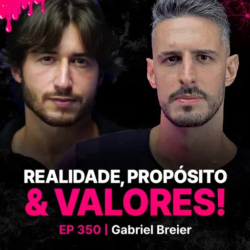 Você Não É O Que Diz. Você É O Que Faz!-Gabriel Breier