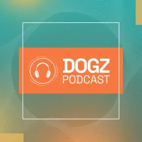 DOGZ podcast