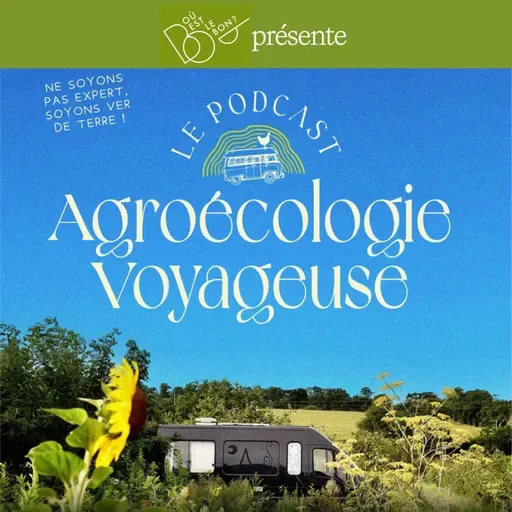 📯 Rendre l'eau à Ferme (diffusion de l'épisode 135 du podcast Agoécologie Voyageuse )