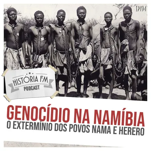 194 Genocídio na Namíbia: o extermínio dos povos nama e herero