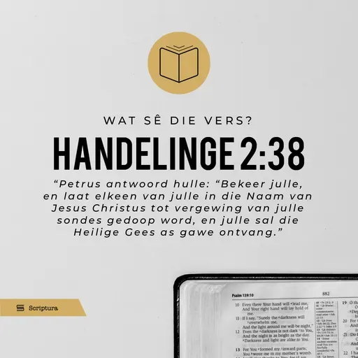 Wat sê die vers?  Handelinge 2:38