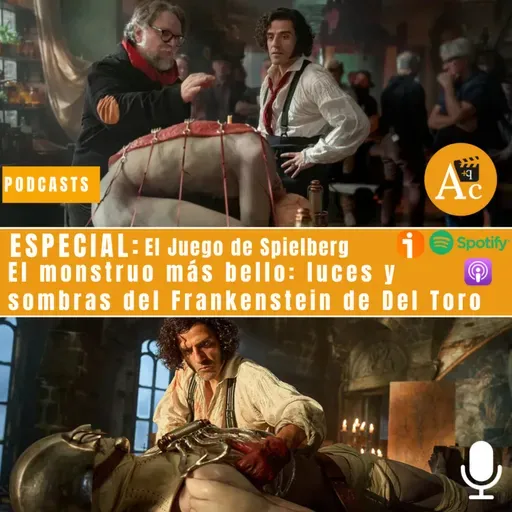 El monstruo más bello: luces y sombras del Frankenstein de Del Toro