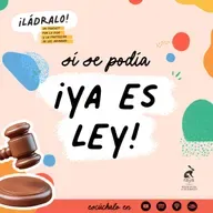 Temporada 16 - Sí se podía ¡Ya es Ley!
