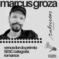 Vencedor do Prêmio SESC categoria Romance - com Marcus Groza
