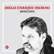 Diego Enrique Osorno. El retiro de Mauricio