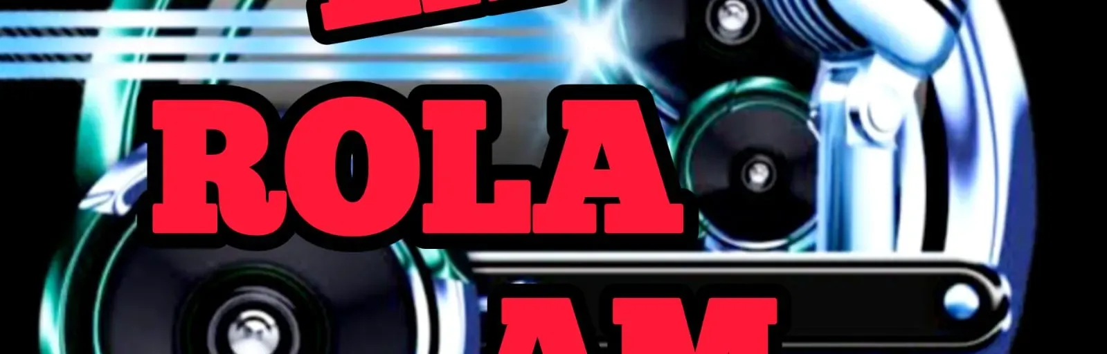 RADIO LA ROLA AM