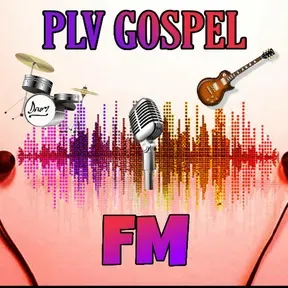 PLV GOSPEL FM