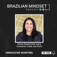 Dicas Essenciais para Mudança e Compra de Casa nos EUA em 2025 - Minouche Martins, Realtor no Texas