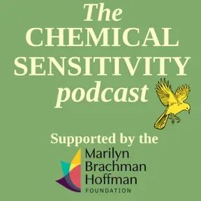 The Chemical Sensitivity Podcast