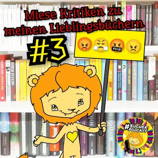 Miese Kritiken zu meinen Lieblingsbüchern #3