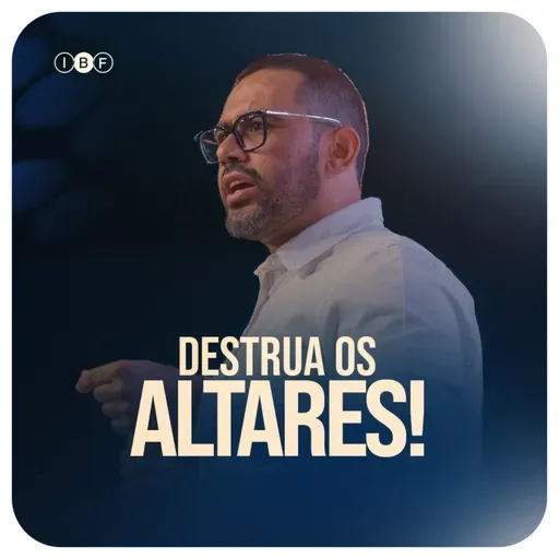 CESAR TAVARES | DESRTUA OS ALTARES! | CULTO de DOMINGO da FAMÍLIA na IBF CHURCH