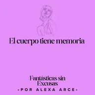 El cuerpo tiene memoria