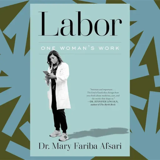 'Labor' is a memoir by a doctor who traveled the country with a mobile OB-GYN clinic