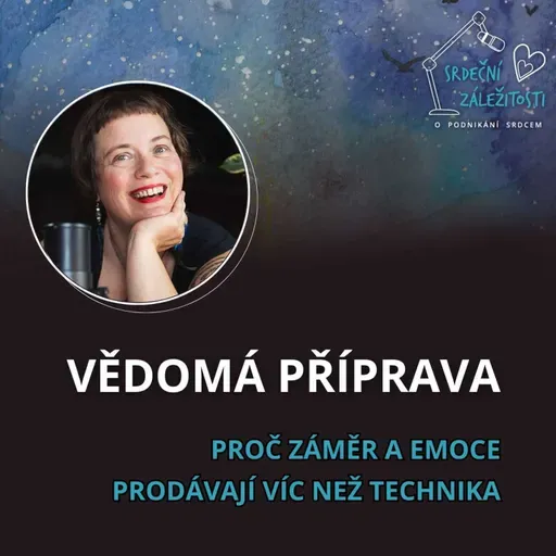 Vědomá příprava na podcastový rozhovor, který má skutečný dopad