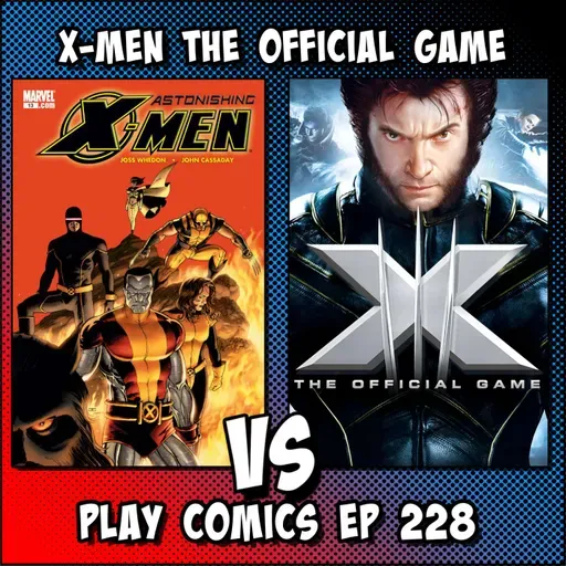 X-Men the Official Game with Alex Zalben (Comic Book Club)