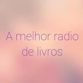 A melhor Rádio  de livros