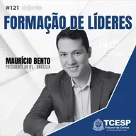 #121 Formação de líderes com Maurício Bento 