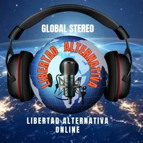 Global Stereo Libertad alternativa  Rafael Rondón