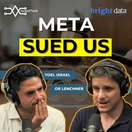 Meta Sued Them and Lost ft. Or Lenchner of Bright Data